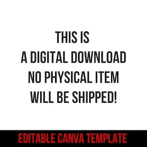 Puede incluir: Un gr&aacute;fico de texto en blanco y negro sobre un fondo blanco. El texto dice "Esto es una descarga digital. No se enviar&aacute; ning&uacute;n art&iacute;culo f&iacute;sico. &iexcl;Plantilla de Canva editable!"