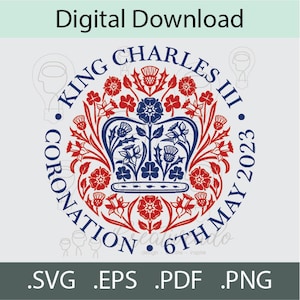 King Charles III Coronation COLOR Transparent svg King svg Coronation svg Royal svg Digital Download Cricut svg png pdf eps