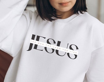 Jesus Sweatshirt Christian Sweatshirt Gift for Christians Aesthetic Crewneck Christian Crewneck Jesus Crewneck Christian Apparel