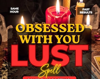 Extreme Love Spell, Intense Passion, Desire & Romantic Attraction, Same Day Casting