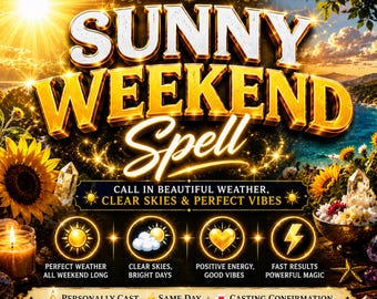Spreuk voor een zonnig weekend, ritueel voor een heldere hemel, spreuk voor goed weer