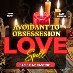 Puede incluir: Varias velas encendidas de cera roja, amarilla y blanca están dispuestas con cartas del tarot y cristales. El texto dice: SAME HOUR, FAST RESULTS, AVOIDANT TO OBSESSESION LOVE Spell y SAME DAY CASTING. La escena es oscura con llamas cálidas.
