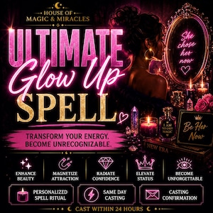 Op de afbeelding: Een digitale afbeelding met de tekst House of Magic & Miracles en Ultimate Glow Up Spell in roze en goud. Het bevat een spiegel met de tekst She chose her now, een parfumflesje met het label I Am My Own Magic, kaarsen en kristallen.