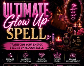 Glow Up Spell – Become Irresistibly Attractive, Confidence & Beauty Energy Ritual, Magnetic Aura Attraction Spell