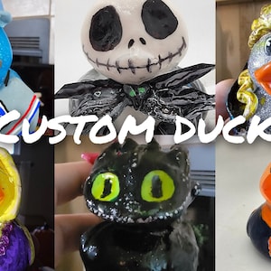 Custom Ducks