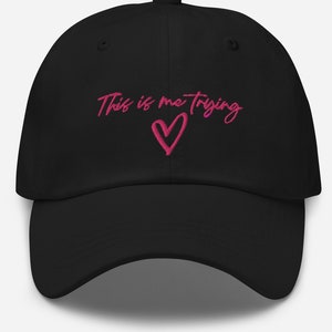 This Is Me Trying Baseball Cap, Swiftie Hat, Song Lyric Accessory, Swift Fan Hat, Girl Power Cap, Gift for Best Friend