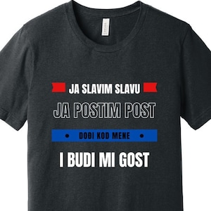 Slava Unisex Jersey Tee - Serbian Shirt - Gift For Serbian - Yugoslavia Shirt - Balkan Gift - Serbia Language Clothing - Orthodox T-Shirt