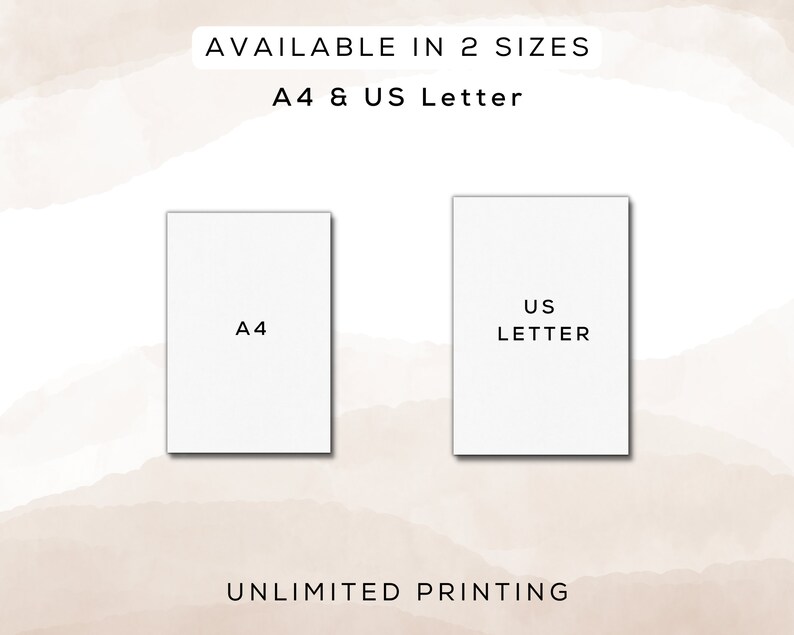 May include: Two white paper rectangles with text. The left rectangle says "A4" and the right rectangle says "US LETTER". The text "AVAILABLE IN 2 SIZES" is above the rectangles and the text "A4 & US Letter" is below the rectangles. The text "UNLIMITED PRINTING" is below the rectangles.