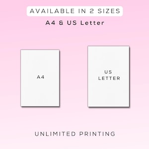 May include: Two white rectangular sheets of paper, one labeled "A4" and the other "US Letter", are displayed against a soft pink background. The text "AVAILABLE IN 2 SIZES" and "UNLIMITED PRINTING" are also visible.