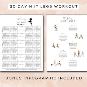 Puede incluir: Un plan de entrenamiento HIIT para piernas imprimible de 30 d&iacute;as con un calendario y una lista de ejercicios. Los ejercicios incluyen wall sit, sentadillas sumo, zancadas caminando, zancadas laterales y sentadillas divididas. El plan de entrenamiento tambi&eacute;n incluye una infograf&iacute;a de bonificaci&oacute;n.