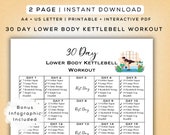 30 Day Kettlebell Lower Body Workout Printable + Digital Gym Guide | Bonus Infographic | A4 & US Letter | Easy to Follow Fitness Program