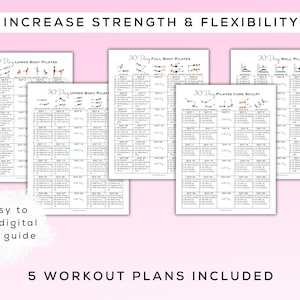 May include: A collection of five Pilates workout plan printables. Each plan is a 30-day guide, with exercises listed for each day. The plans include lower body, upper body, full body, core sculpt, and wall Pilates. Text on the image reads "Increase Strength & Flexibility."