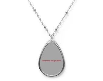 Create Your Own Design, Necklace Pendant, Custom Personalized Oval Jewelry, Photo Gift for Her, Memorial Keepsake, Family Portrait Charm