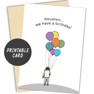 Carte imprimable d'astronaute d'anniversaire, carte de voeux drôle, conception minimaliste, téléchargement numérique, Houston nous avons un anniversaire