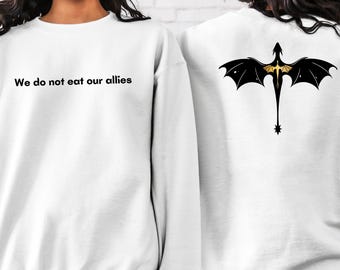 We Do Not Eat Our Allies - Fourth Wing Shirt - Unisex Heavy Blend™ Crewneck Sweatshirt