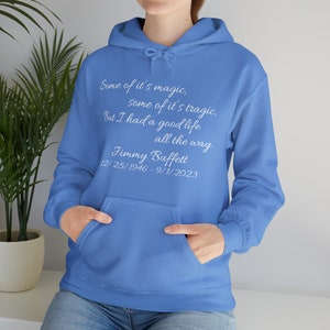 Jimmy Buffett Some Of It's Magic Some Of It's Tragic - RIP Jimmy Buffett - Rest In Peace - Hoodie - Unisex Heavy Blend™ Hooded Sweatshirt