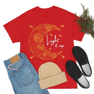 Light It Up - Crescent City - Sarah J Maas - T-Shirt - Unisex Heavy Cotton Tee