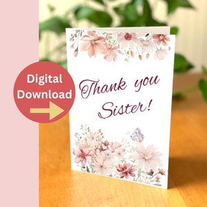 Imprimible floral Gracias Hermana - Gracias hermana tarjeta digital - Tarjeta de jardín digital - Tarjeta de agradecimiento - imprimir en casa tarjeta para hermana