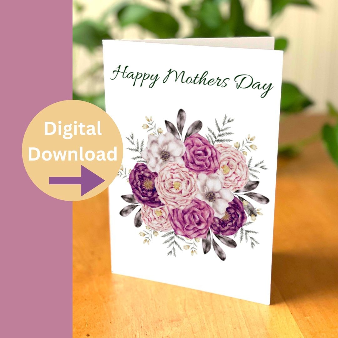 Digital Mothers Day Card - Floral Bouquet for Mom - Instant Print at ...