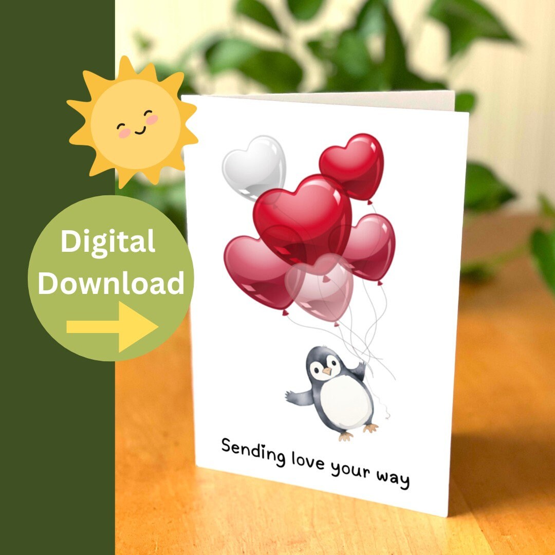 Cute Penguin Printable Card - Sending Love Printable Card - Cute ...