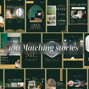 May include: A collage of 12 Instagram story templates for real estate open houses. The templates feature a dark green background with gold accents and text that says "Open House". Some of the templates also include images of homes and interiors.