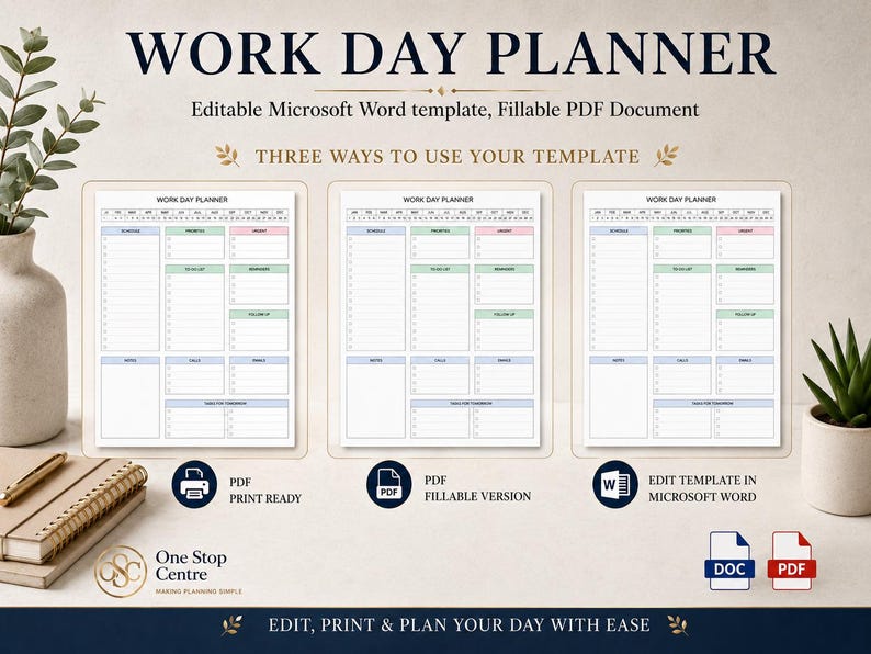 Work Day Planner template showing three ways to use it as PDF print ready, fillable PDF version and editable Microsoft Word template