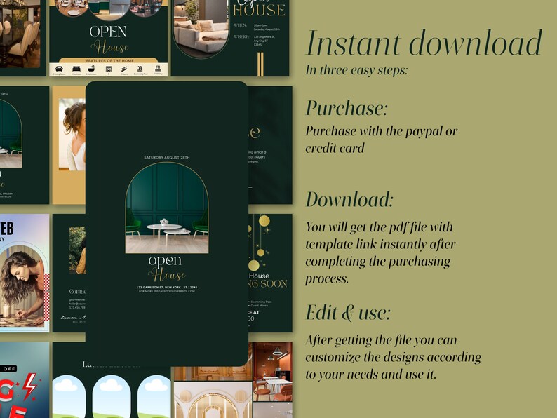 May include: A digital download for an open house flyer template. The template features a green and gold color scheme with an arched doorway and a table with chairs. The text "Open House" is written in gold lettering. The text "Instant Download" is written in black lettering. The text "In three easy steps" is written in black lettering. The text "Purchase: Purchase with the paypal or credit card" is written in black lettering. The text "Download: You will get the pdf file with template link instantly after completing the purchasing process." is written in black lettering. The text "Edit & use: After getting the file you can customize the designs according to your needs and use it." is written in black lettering.