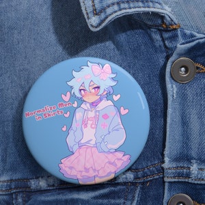 Pastel Femboy - Normalize Men in Skirts - Cute Aesthetic Femboy Pin