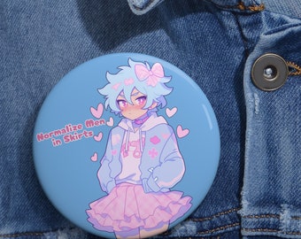 Pastel Femboy - Normalize Men in Skirts - Cute Aesthetic Femboy Pin