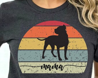 Dog Mom, Dog Mom Shirt, Pit Bull Shirt, Pit Bull Mom Shirt, Dog Mama, Dog Mama Shirt, Dog Lover Shirt, Dog Lover Gift, Dog Lover