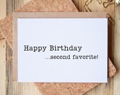 Printable Rude Birthday Card Sarcastic Birthday Greetings, 7x5 Snarky B-Day Card Second Favorite Brother Sister Funny Sibling Birthday 7x5