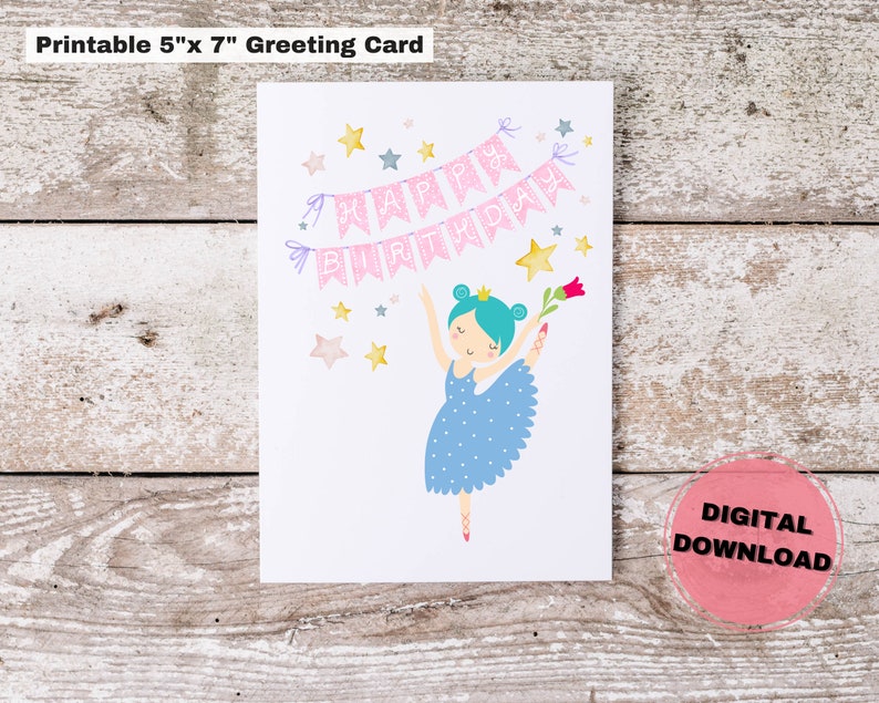 Printable Ballerina Birthday Card Happy Birthday Ballet Birthday Girl ...