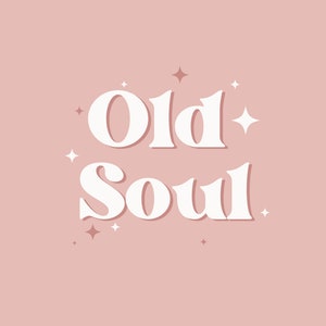 Old Soul T-shirt