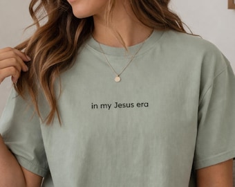 Camiseta "En mi era de Jesús" / Camiseta cristiana con texto minimalista / Algodón teñido en prenda de Comfort Colors