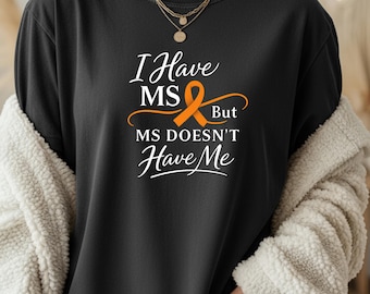 Camiseta de concienciación sobre la esclerosis múltiple / Camiseta con mensaje inspirador y lazo naranja