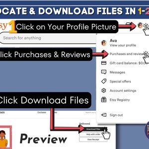 May include: A screenshot of the Etsy website showing how to locate and download digital files purchased on the platform. The steps are numbered 1, 2, and 3. Step 1: Click on your profile picture. Step 2: Click Purchases & Reviews. Step 3: Click Download Files.