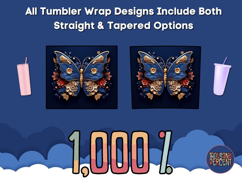 May include: Two images of a gold and blue butterfly with floral accents on a dark blue background. The text "1,000%" is below the images. The text "Thousand Percent" is in a circle below the text "1,000%".