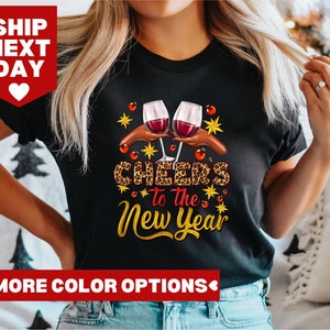 Cheers To The New Year Shirt, Happy New Year Shirt, New Year 2024 Shirt, Hello 2024 Shirt, New Year&#39;s Eve Shirt, New Year Party Shirt, 2024