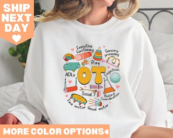 Occupational Therapy Shirt, Occupational Therapist Shirt, OT Shirt, Special Education Shirt, Therapist Shirt, OT Assistant Shirt, OT Tee