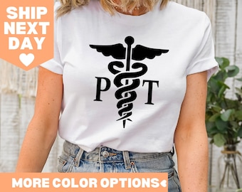 Physical Therapist Shirt, Pt Shirt, Physical Therapy, Therapist Shirt, Therapy Assistant Shirt, Gift for Therapist, Physical Therapy Tee