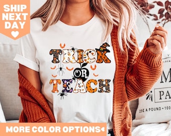 Trick Or Teach Shirt, Halloween Teacher Shirt, Funny Halloween Shirt, Halloween Teacher Gift, Kindergarten Teacher Shirt, Halloween Shirt