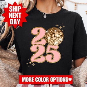 Happy New Year Shirt, New Year 2025 Shirt, Hello 2025 Shirt, Happy New Year 2025 Gift, New Year&#39;s Eve Shirt, New Year Party Shirt, 2025 Tee