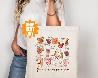 Disney Snacks Tote Bag, Just Here For The Snacks Tote Bag, Epcot Snack Tote Bag, Disneyland Snacks Tote Bag, Disney Snacks Lover Tote Bag