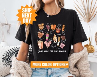 Just Here For The Snacks Shirt, Disney Snacks Shirt, Disneyland Snacks Shirt, Disney Snacks Lover Shirt, Cute Snacks Tee, Epcot Snack Shirt