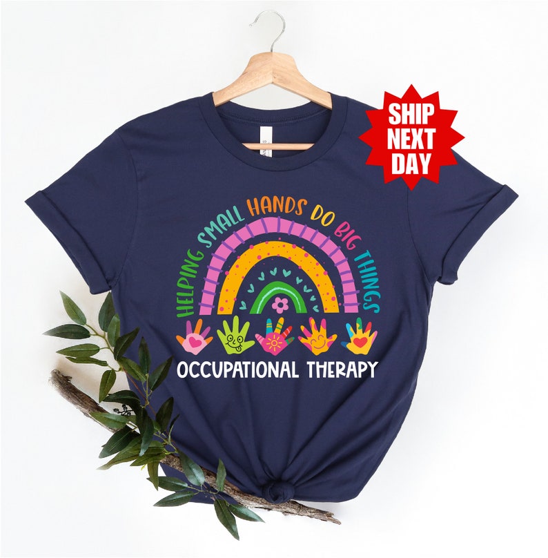 Occupational Therapy Shirt, Occupational Therapist Shirt, OT Shirt, Special Education Shirt, Therapist Shirt, OT Assistant Shirt, OT Tee image 2