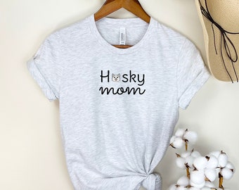Husky Mom Shirt, Dog Mama TShirt, Gift for Dog Lovers, Gift for Husky Owners, Dog Mom Tee, Husky Mom T-Shirt