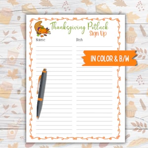 Op de afbeelding: Printbare Thanksgiving potluck-inschrijfformulier met een afbeelding van een hoorn des overvloeds. Het formulier heeft regels voor namen en gerechten. De tekst "Thanksgiving Potluck Sign Up" staat bovenaan het formulier. De tekst "IN COLOR & B/W" staat onderaan het formulier.