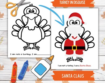 Disguise a Turkey Thanksgiving Printable Craft for Kids and Toddlers, Santa Claus Turkey in Disguise, Turkey Paper Doll Printable Craft Kits