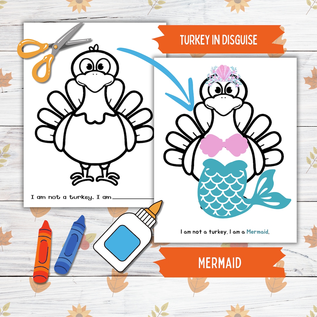 Disguise a Turkey Thanksgiving Printable Craft for Kids and Toddlers, Mermaid Turkey in Disguise, Turkey Paper Doll Printable Craft Kits - Etsy for Free Printable Disguise A Turkey Template