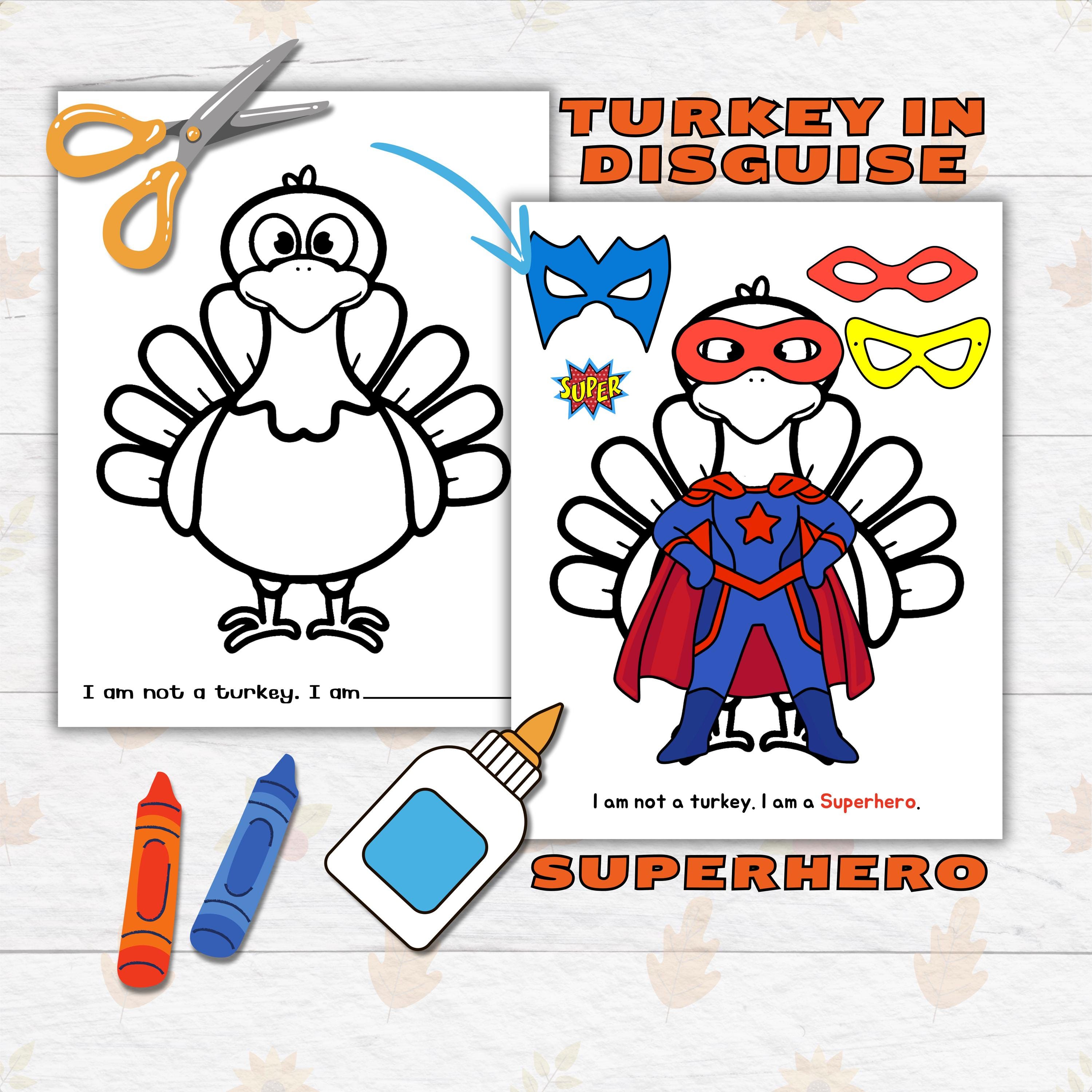 disguise a turkey thanksgiving printable craft for kids and toddlers,  superhero turkey in disguise, turkey paper doll printable craft kits